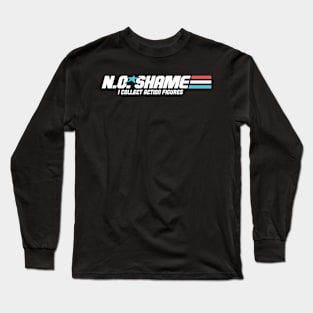 Action Figures No Shame Joe Long Sleeve T-Shirt